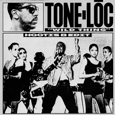 Tone-Loc - Wild Thing (Hootis B Edit)